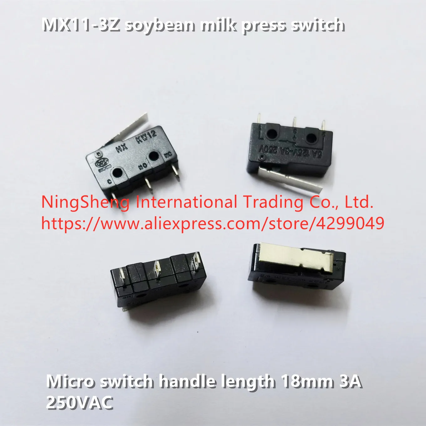 

Original new 100% MX11-3Z soybean milk press switch 3pin micro switch handle length 18mm 3A 250VAC