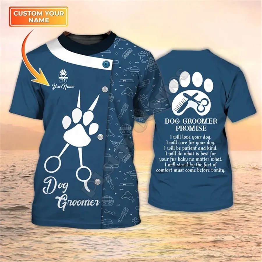 

Dog Groomer Promise Grooming Custom Pet Salon Uniform Dog Groomer Shirts 3D Printed t shirts Streetwear Men/Women Short Sleeve