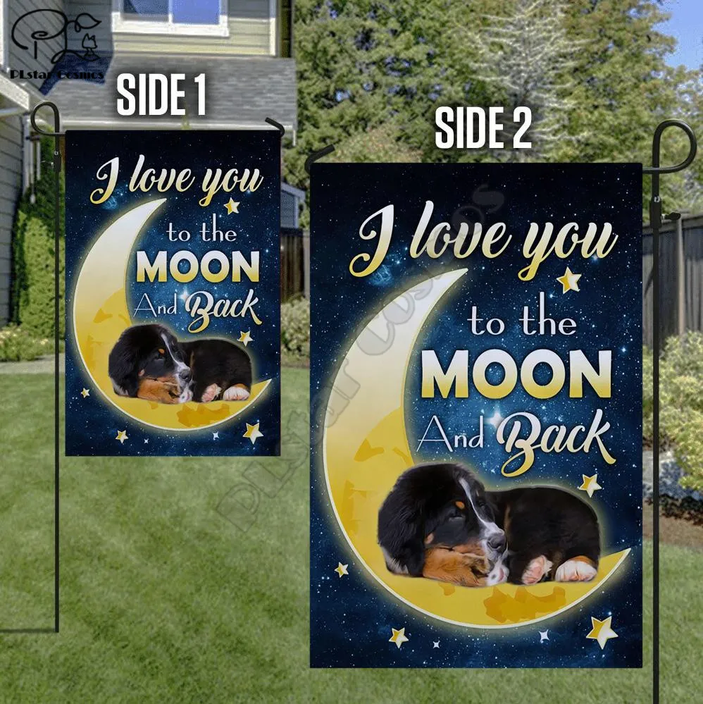 

Bernese Mountain Dog I Love You To The Moon And Back Garden Flag 3D Flag Full Printing Garden Flag Hanging House Decoration
