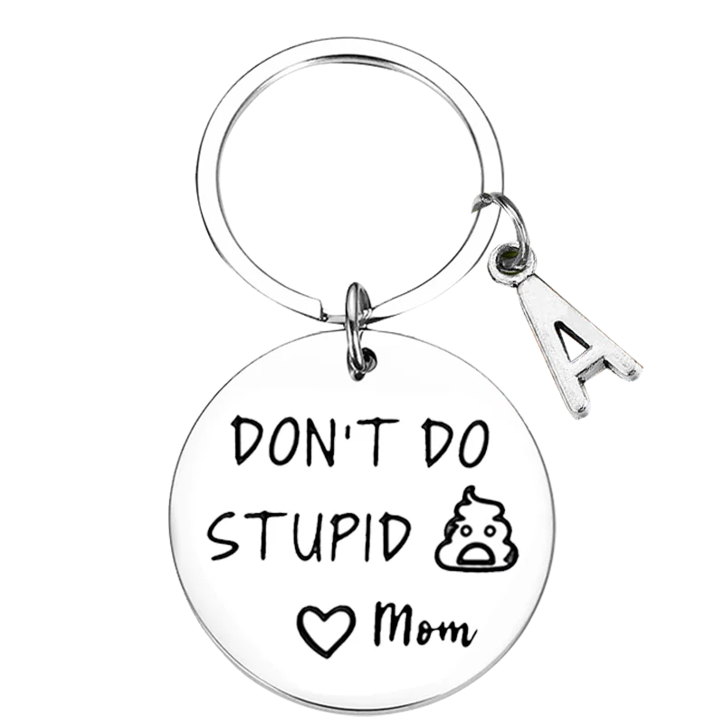 https://ae01.alicdn.com/kf/Sd44c67bbfd274159aa588306d5a0625ep/Metal-Dont-Do-Stupid-Keychain-Pendant-funny-mom-dad-gift-Key-Chains-mother-father-Christmas-Birthday.jpg