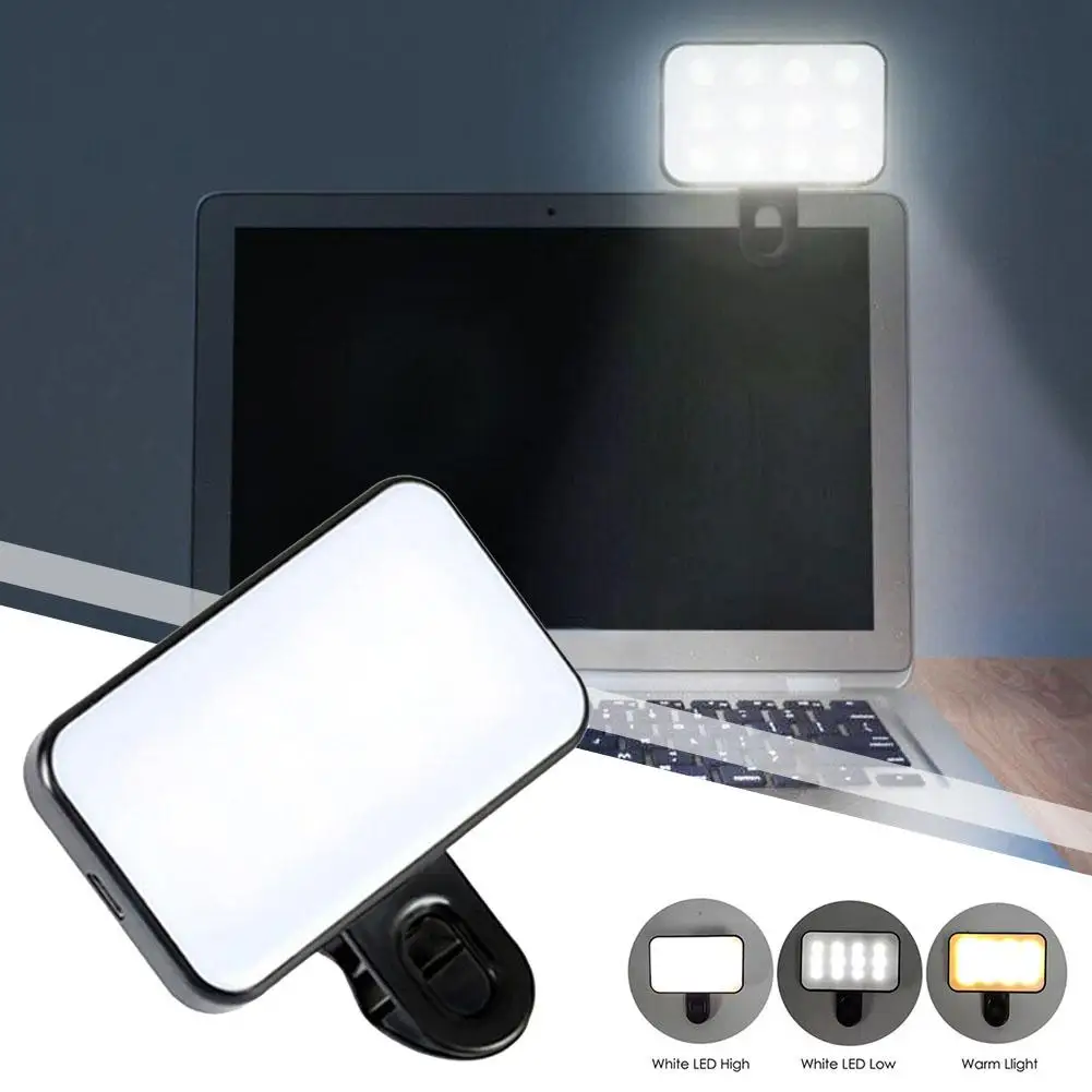 Portable LED Selfie Fill Light Rechargeable 3 Modes Adjustable Brightness Clip On For Phone Laptop Tablet Meeting Make Up