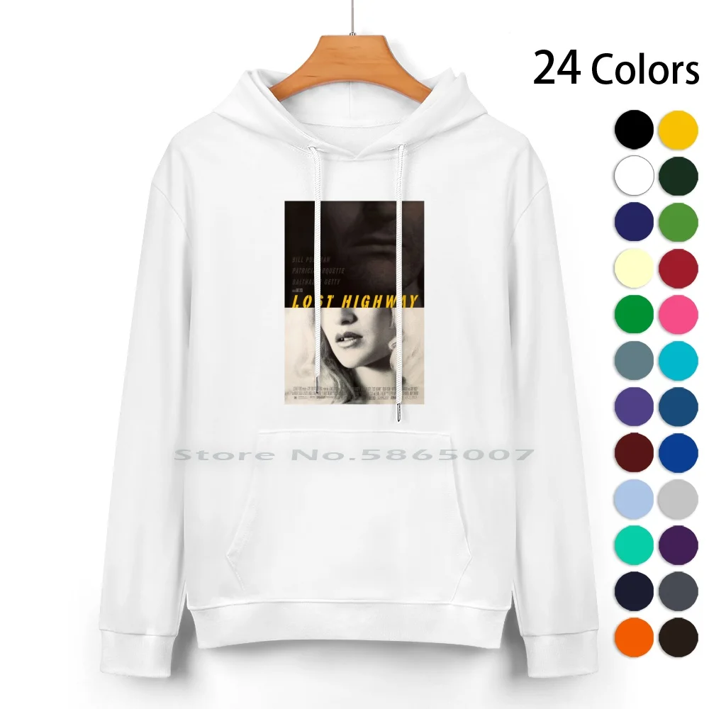 

Lost Highway Poster Pure Cotton Hoodie Sweater 24 Colors David Lynch Lost Highway Vintage Movie Film 100% Cotton Hooded