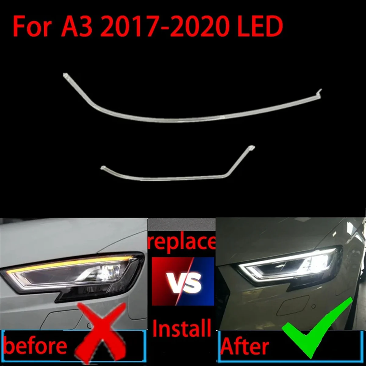 

For Audi A3 S3 LED 2016-2018 DRL Headlight Light Guide Plate Daytime Running Light Tube Car Running Light Bar Right