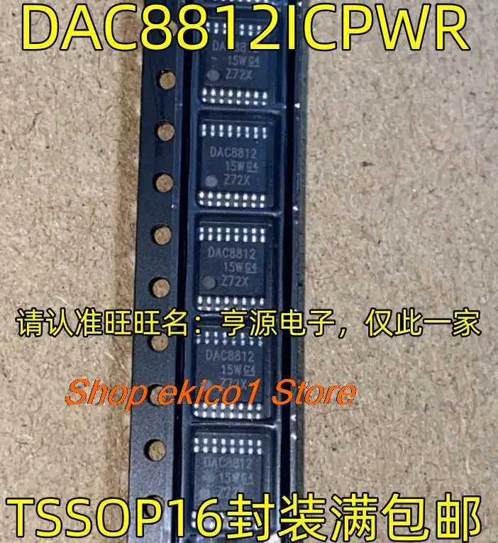 

Original stock DAC8812ICPWR DAC8812 TSSOP16 IC