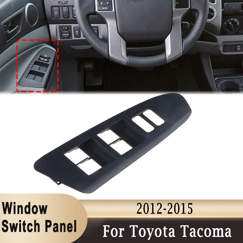 

Car Window Switch Lifter Panel for Toyota Tacoma 2012-2015 Side Door Window Switch Button Decoration Frame Cover