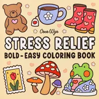 CocoWyo's *Cute & Groovy: Bold - Easy Coloring Book* 1