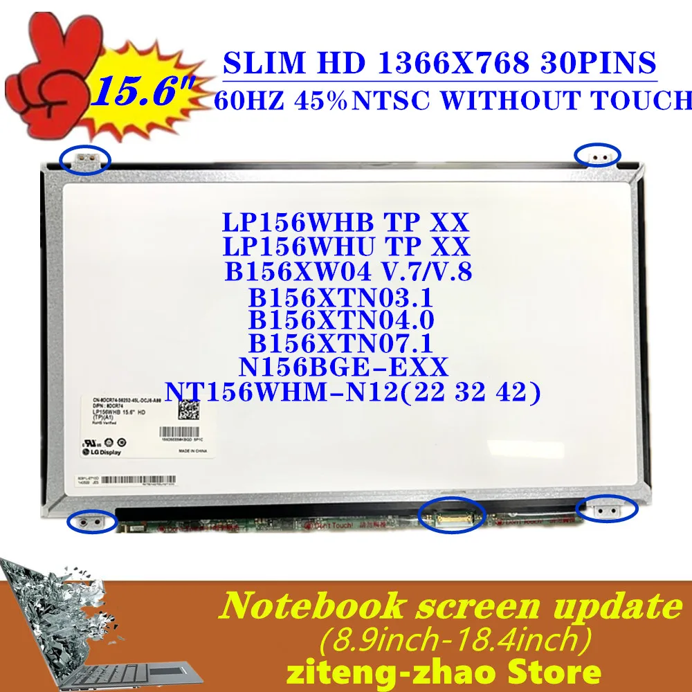 Polegada Laptop Tela Lcd Lp156whb-tp D1a1 c1 B156xtn03.3 Nt156whm-n42 Lp156whu-tpa1 B156xw04 V.8 V.7 para E550 E555 S510p 15.6