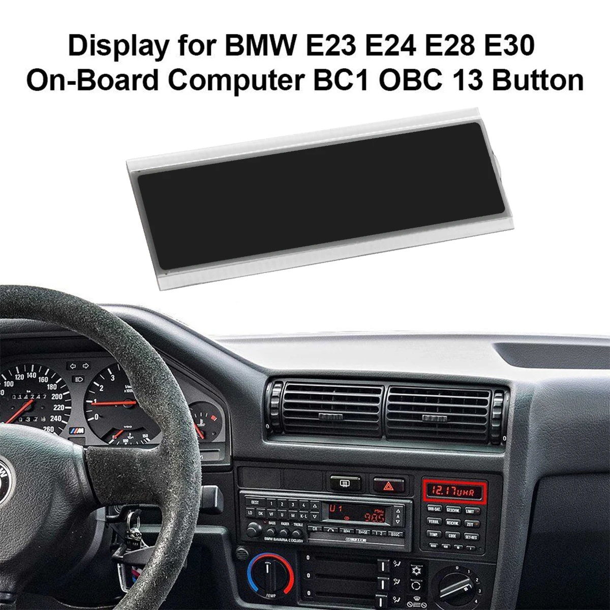 BMW E30 E23 E24 E28 OBC BC1용 LCD 디스플레이 화면 13 버튼 658113737029 658113749179 65811375461 65811386393 65811386400