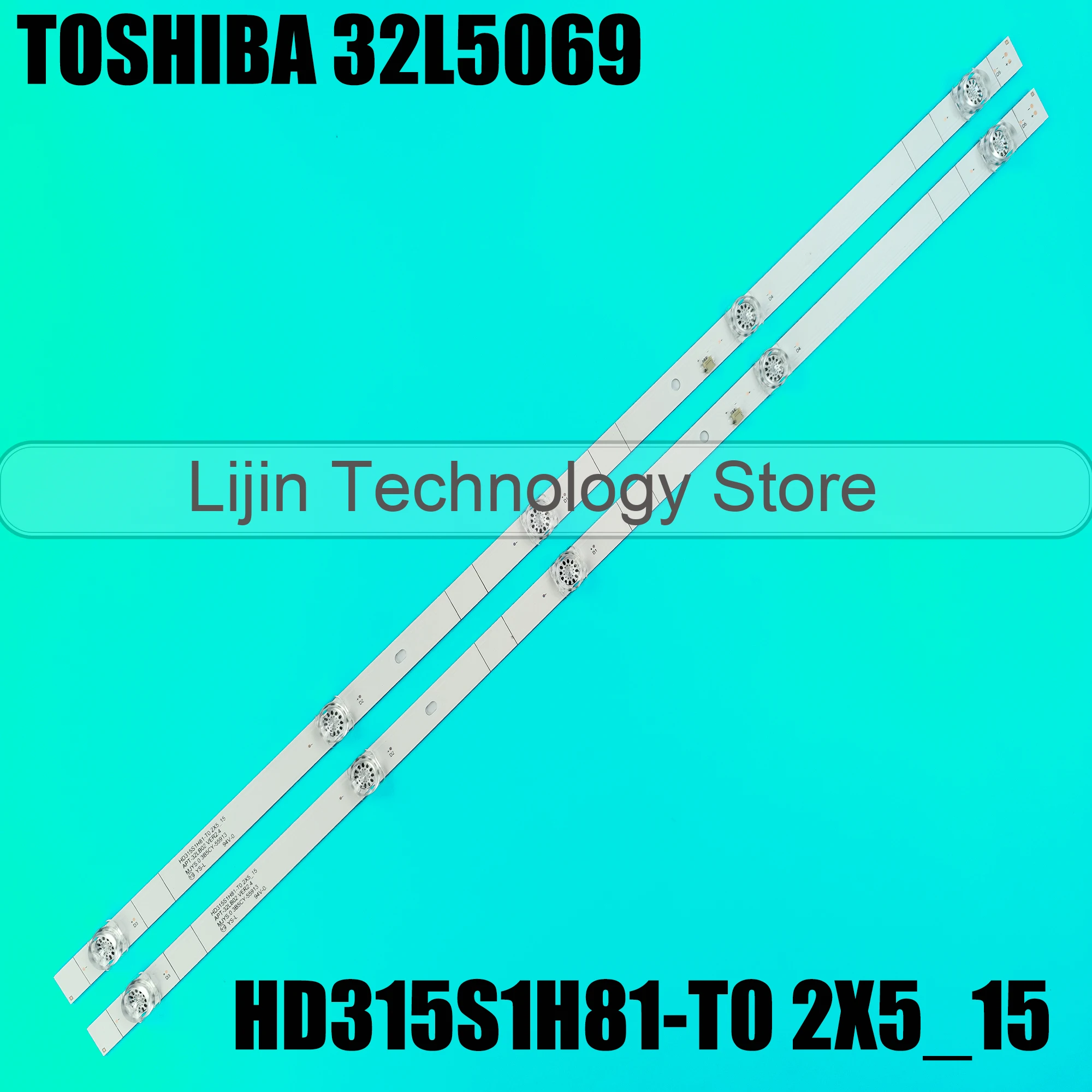 LED 백라이트 스트립 램프, 32 인치 도시바 32L5069 jhd315v1h-lb81 hz32e35ad HD315S1H81-T0, 2X5_15 APT-32LB02 VER2.4, 5 개