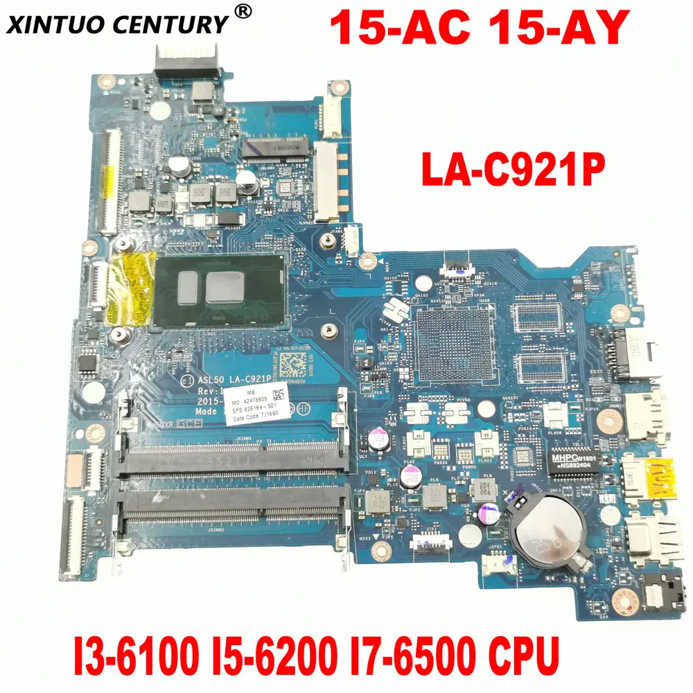 

ASL50 LA-C921P материнская плата для ноутбука HP 15-AC 15-AY 250 G4, материнская плата I3-6100 I7-6500 CPU DDR3 100%, протестирована