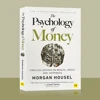 The Psychology of Money: Timeless Lessons on Wealth, Greed, and Happiness Finance Books for Adult 1
