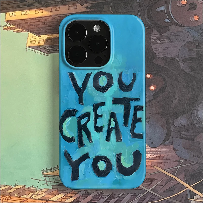 Blue Graffiti YOU CREATE YOU Trendy Creative Phone Case Cover