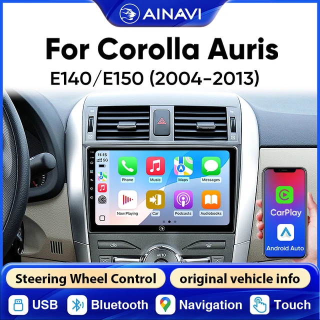 Autoradio AINAVI pour Toyota Corolla E140 E150 2003-2020 Auris 2Din Bluetooth sans fil Carplay Android Auto Écran Carplay pour voiture Stéréo de voiture Audio de voiture Affichage Carplay pour voiture Radio de voiture Stéréo automobile Écran de voiture BT USB FM 4G GPS SWC 9 pouces 1