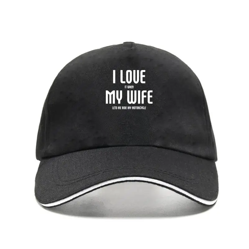 

2022 Fashion men 100% cotton cool Baseball Cap Motorcycl Gift Funny "I Love it when my wife lets me ride"Sunscreen Bil