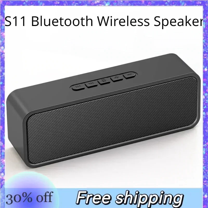 

Новая Bluetooth-Колонка S11, сабвуфер, уличный Сверхдолгий Срок службы батареи, невероятно качественный портативный многофункциональный динамик
