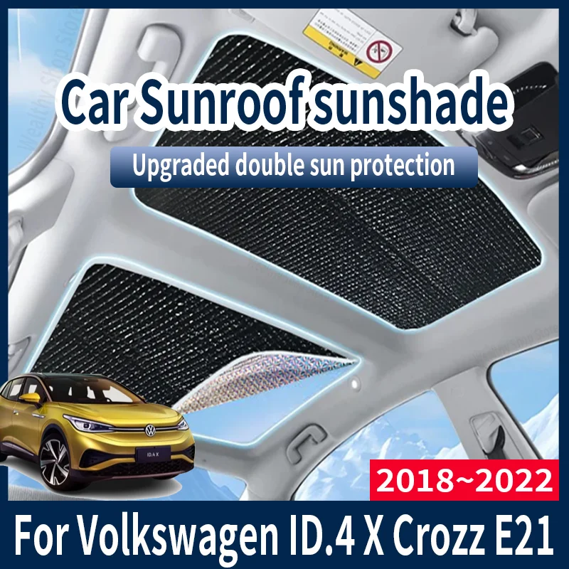 Car Sun Shades Cover For Volkswagen ID.4 X Crozz E21 Auto Sunroof Sunshade Protector Anti-UV Heat Isolate Accessories