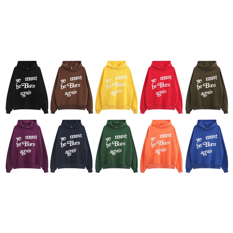 

Men Women Printing Pullover Autumn Winter Sweatshirts Kanye Ye Must Be Born Again Letter Hip Hop Hoodie Streetwear