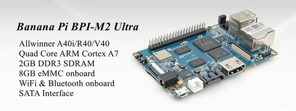 Banana Pi BPI-M2 Ultra Single Board Computer Allwinner A40i 2GB DDR3 RAM 8GB eMM