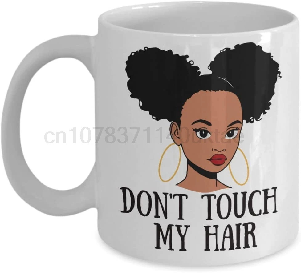 

Кружка с надписью «Don't Touch My Hair Cup»