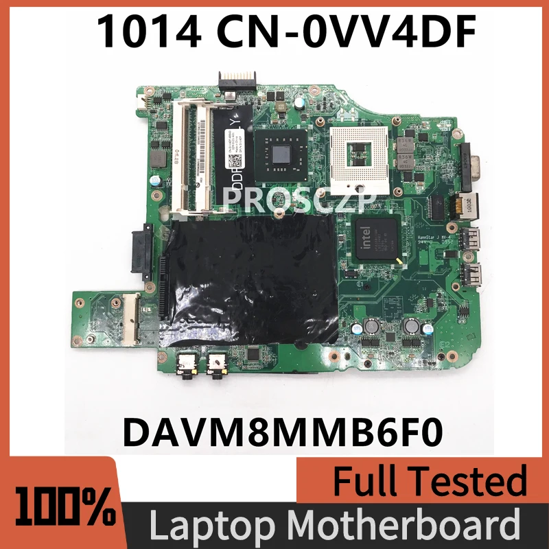 

0VV4DF VV4DF CN-0VV4DF Free Shipping Mainboard For V1014 1014 1088 Laptop Motherboard DAVM8MMB6F0 GM45 HM77 100% Full Tested OK