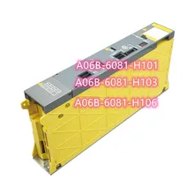 

Used A06B-6081-H101 A06B-6081-H103 A06B-6081-H106 Fanuc Servo Amplifier Drive for CNC System Machine