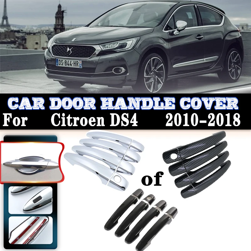 

For Citroen DS 4 Accessories DS4 2010~2018 Car Door Handles Cover Exterior Scratch Protective Decor Luxury Car Accessories Cover