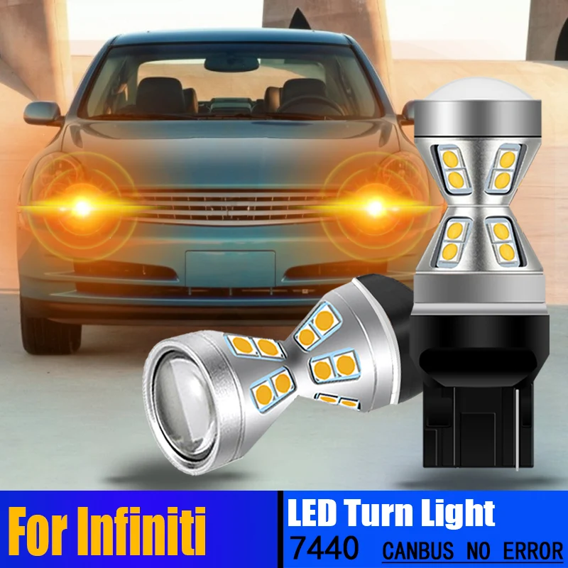 

2x 7440 WY21W T20 7440A Canbus Anti Hyper Flash LED Turn Signal Light Bulb For Infiniti G20 G25 G35 G37 I30 M45 M35 M37 M35H M56