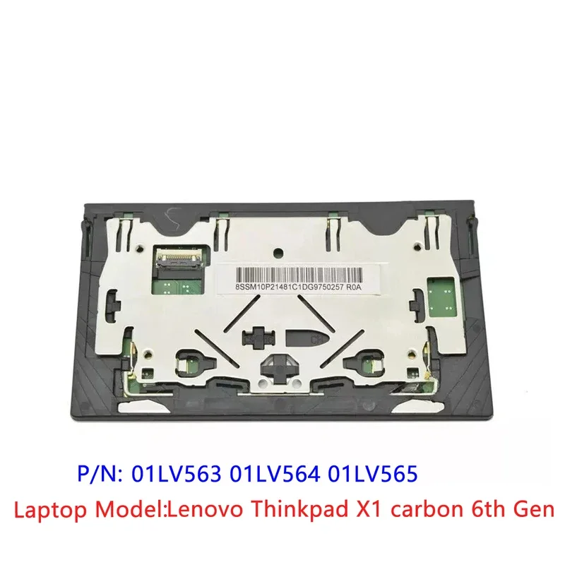 Black New Orig For Lenovo Thinkpad X1 carbon 6th Gen Touchpad Clickpad Trackpad No NFC Glass Version 01LV563 01LV564 01LV565