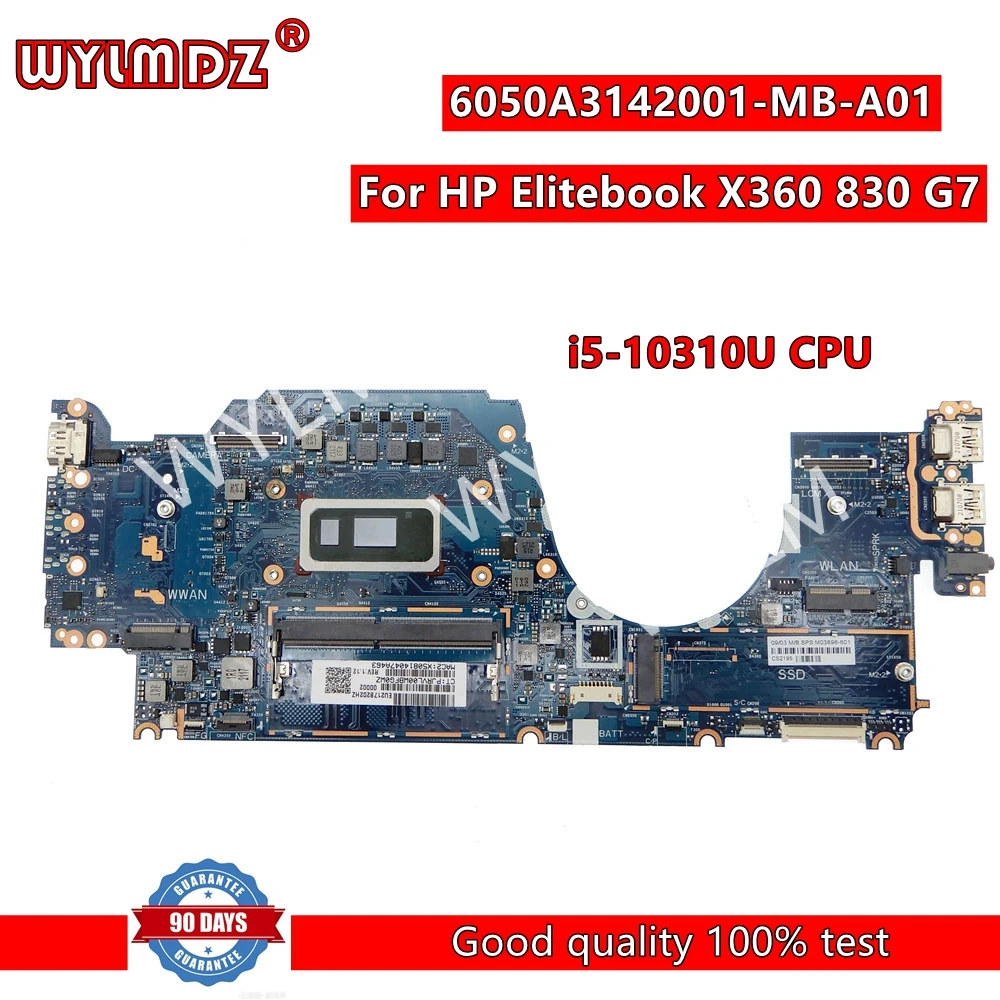 

6050A3142001-MB-A01 i5-10310U CPU Notebook Mainboard For HP Elitebook X360 830 G7 Laptop Motherboard Test OK