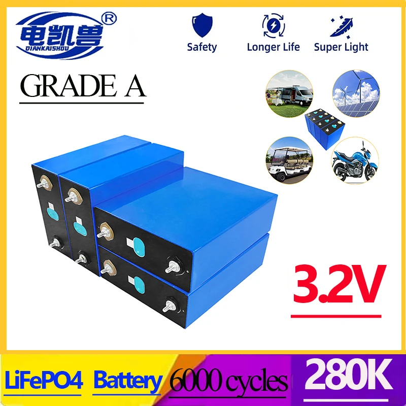 

New 280K A-level 3.2V LiFePO4 6000 cycle DIY12V 24V rechargeable battery pack, mobile device, backup power supply, RV