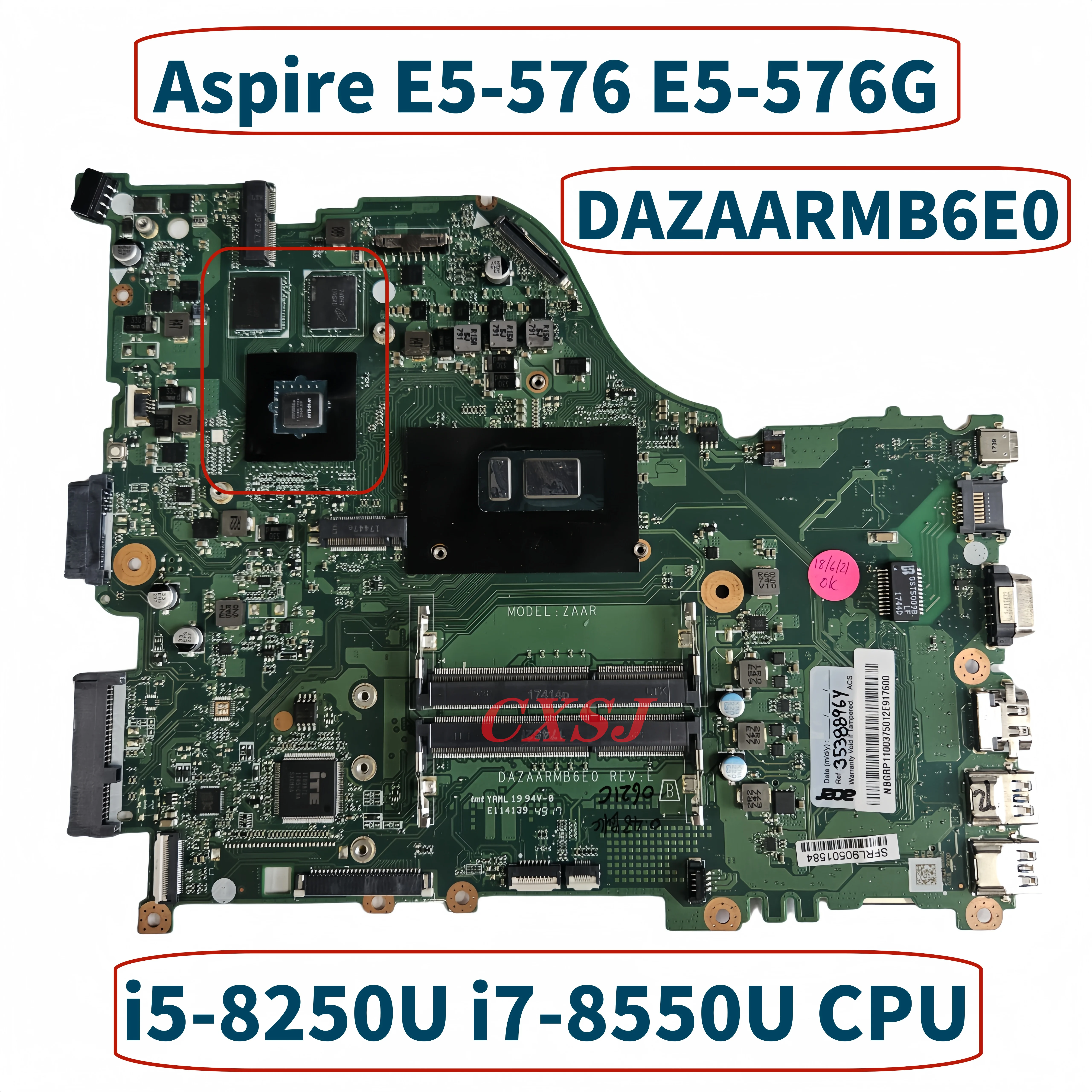 For Acer Aspire E5-576 E5-576G Laptop Motherboard With i5-8250U i7-8550U CPU MX130/150 2GB-GPU DAZAARMB6E0 NBGRP11003 NBGWL11001