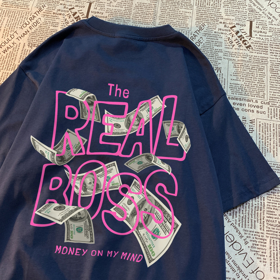 The Real Boss Money On My Mind Clothes Men Women Crewneck Casual Shirts Summer T-Shirt Personality Loose T-Shirt Couple Cotton