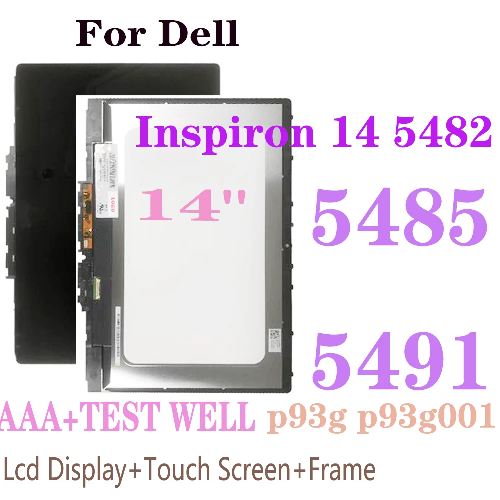 

14" 1920X1080 LCD For Dell Inspiron 14 5482 5485 5491 2-in-1 p93g p93g001 LCD Display Touch Screen Digitizer Assembly With Frame