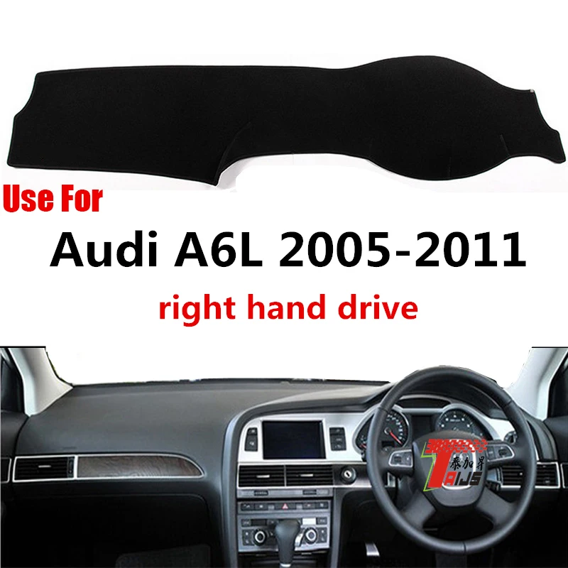 

TAIJS factory high quality Flannel dashboard anti-dirty cover for Audi A6L 2005-2011 Right-hand drive