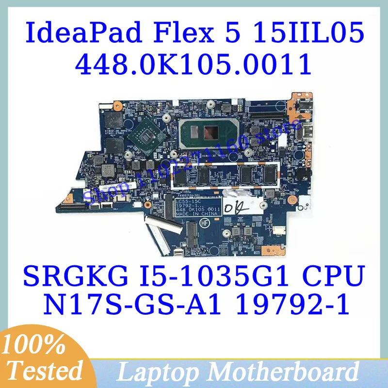 

448.0K105.0011 For Lenovo IdeaPad Flex 5 15IIL05 W/SRGKG I5-1035G1 CPU 19792-1 Laptop Motherboard N17S-G3-A1 MX330 8G 100%Tested
