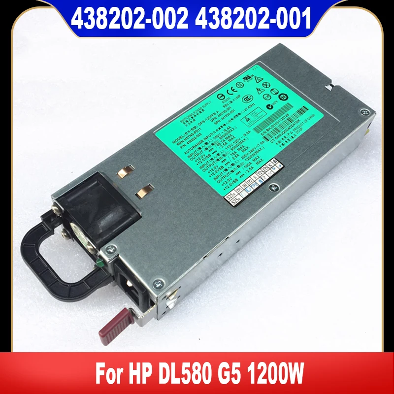 Оригинал для HP DL580 G5 1200W, мощность сервера, Φ 438202-002 438202-001 441830-001 440785-001, высокое качество