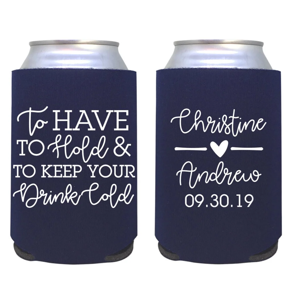 

personalized wedding can cooler / to have to hold and to keep your drink cold / reception favor / custom wedding favors / drink