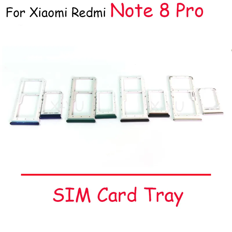 

1Set For Xiaomi Redmi Note 8 Pro SIM Card Tray Holder Slot Adapter Replacement Repair Parts