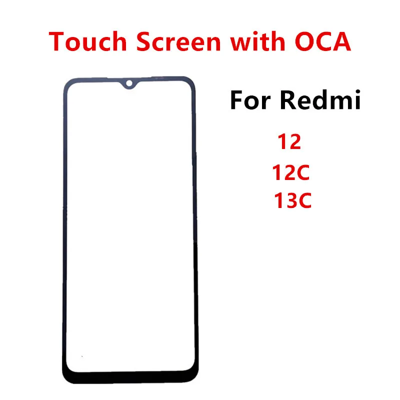 

Переднее стекло Redmi13C для Xiaomi Redmi 13C 12 12C, внешняя панель сенсорного экрана, ЖК-дисплей, ремонт, запасные части + OCA