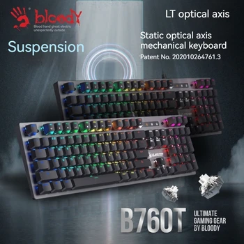 게이머용 블러디 B760T 게이밍 키보드, 광학 축 기계식 키보드, 사일런트 축 라이트 버전, 게임 E스포츠