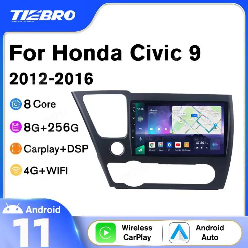 

Автомагнитола TIEBRO A07 Carplay для Honda Civic 9 LHD 2012-2016 8 + 256G Android 10,0 автомобильный стерео Мультимедийный плеер GPS головное устройство DSP