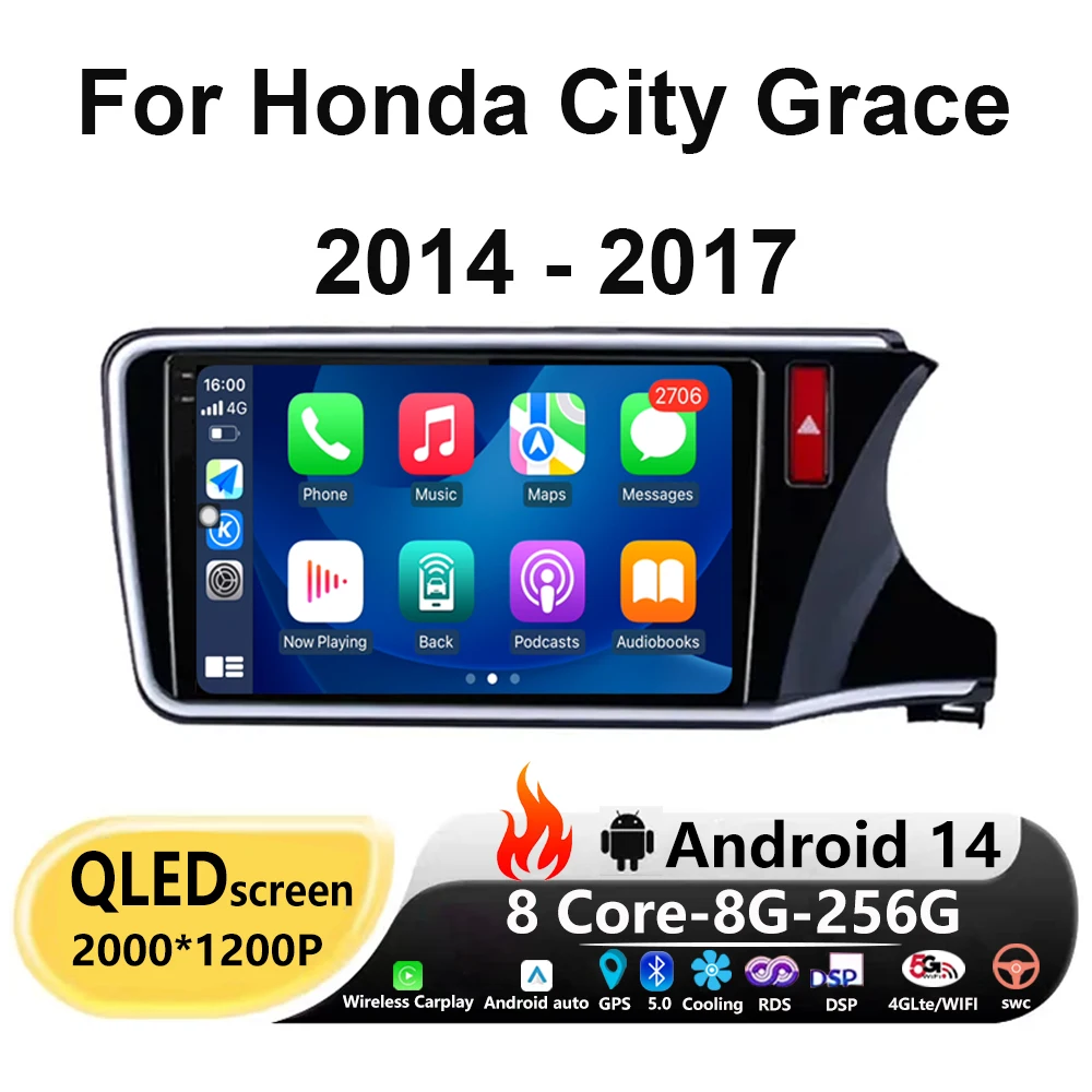 

Автомобильный радиоприемник Android 14 для Honda City Grace 2014 - 2017 RHD Carplay Автомобильный мультимедийный видеоплеер Навигация стерео GPS BT экран