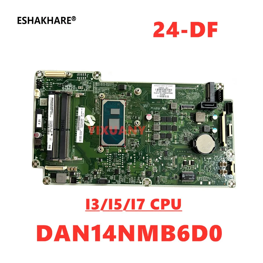 

DAN14NMB6D0 is suitable for HP multi-functional all-in-one 24-DF 24-DF0028NY 15W laptop motherboard L90533-001 with i3/I5/I7 CPU