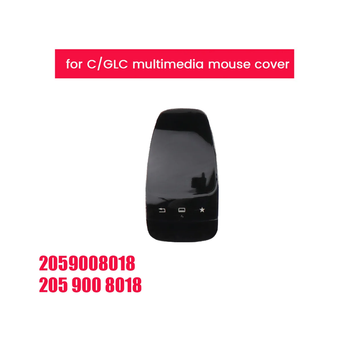 

A2059008018 Car Center Console Media Mouse Cover Switch Handwriting Touchpad for Mercedes C GLC Class W205 W253 W166