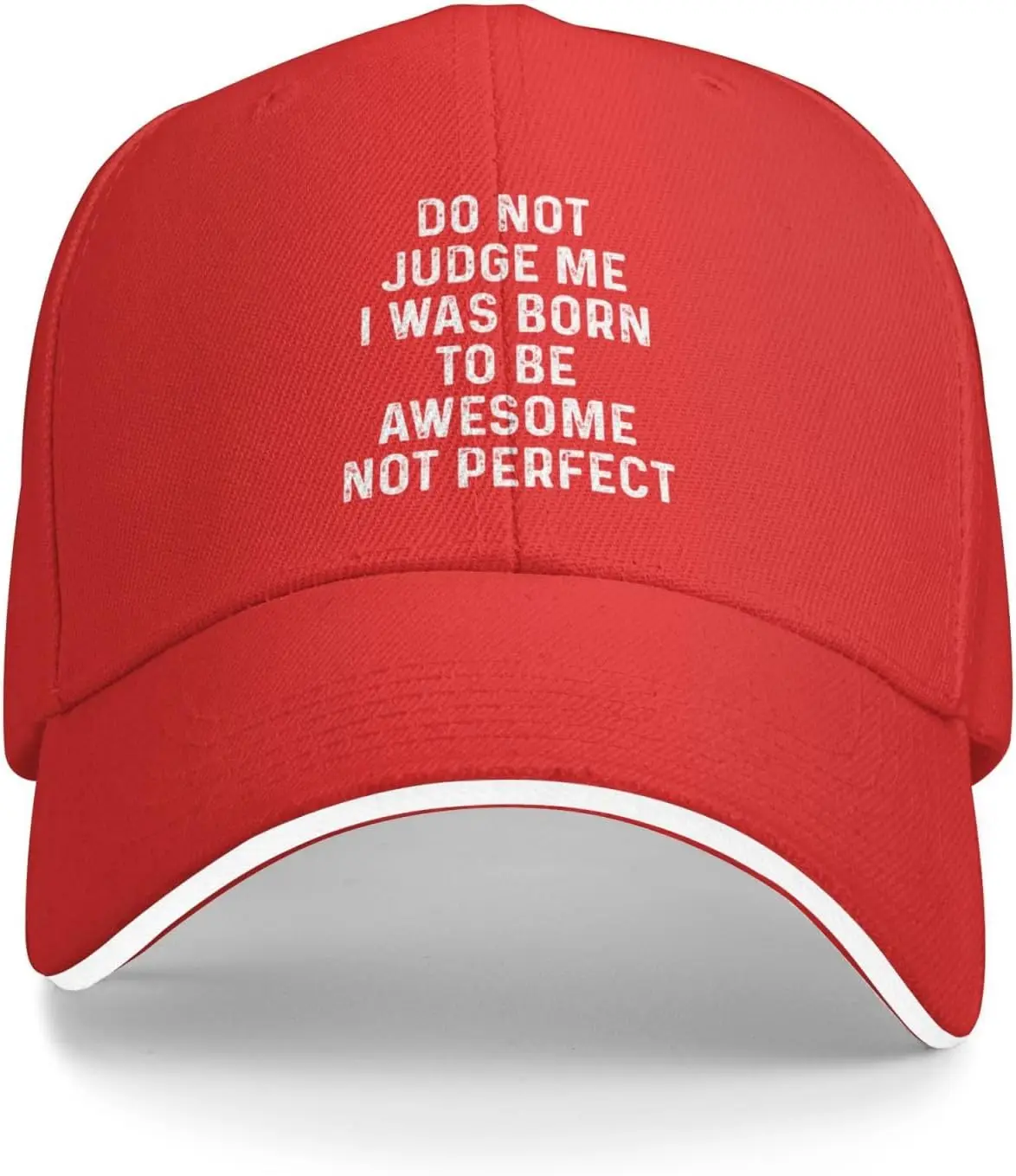 

Do Not Judge Me I was Born to Be Awesome Not Perfect Hat for Women Baseball Caps Graphic Hat