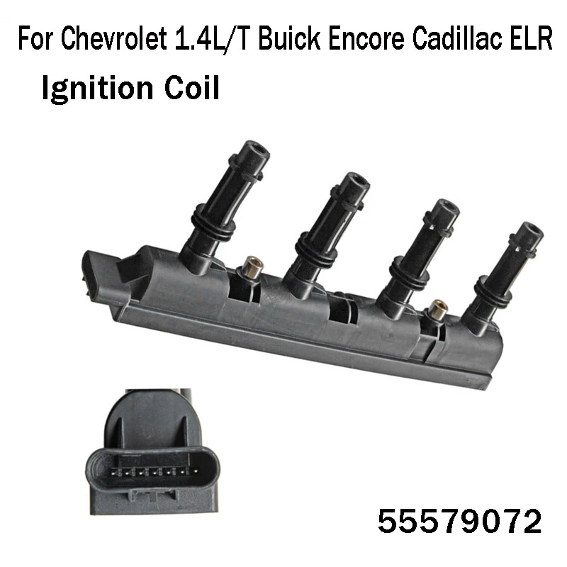 

Car Ignition Coil For Chevrolet 1.4L/T Buick Encore Cadillac ELR 55579072 55573735 1208092 1208093