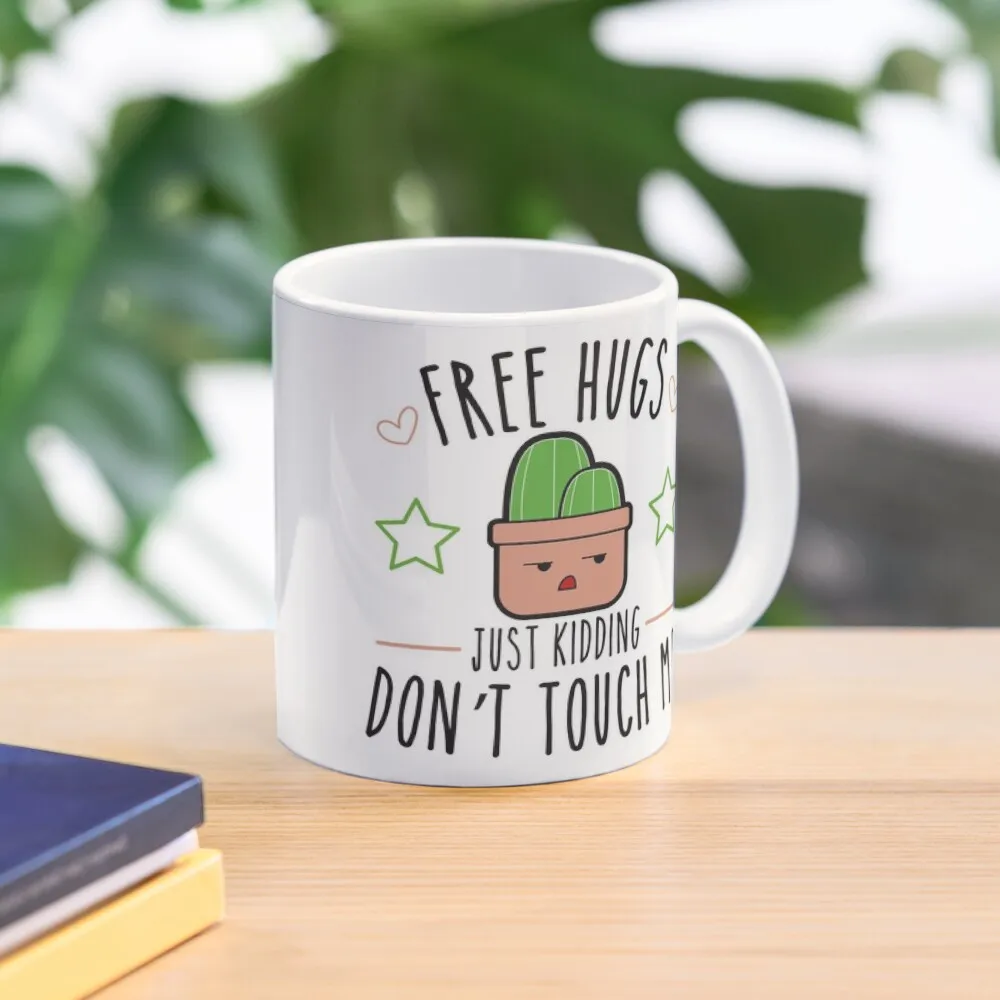 

Free Hugs Just kidding Don't Touch Me Funny Coffee Mug Cups And Mugs