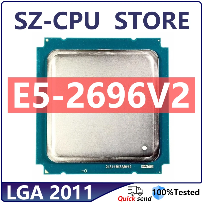 Xeon-E5-2696V2-E5-2696V2-E5-2696-V2-2-5GHz-SR19G-12-Core-24-Thread-CPU.jpg