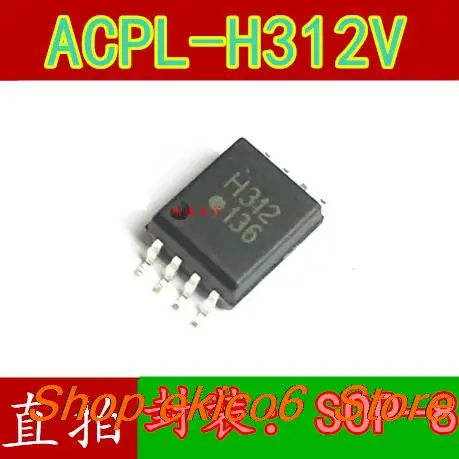 

Original stock H312 H312V ACPL-H312V ACPL-H312 SOP-8