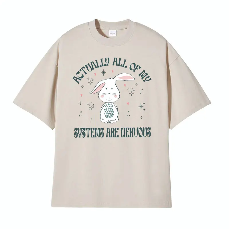 

Actually All of My Systems Are Nervous Print T-shirts Funny Cute Rabbit Meme T Shirt Men Women's Retro Kawaii T-shirt Streetwear